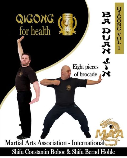 Cover for Bernd Hoehle · Ba Duan Jin -- Eight Pieces of Brocade - Qigong for Health (Paperback Book) (2021)