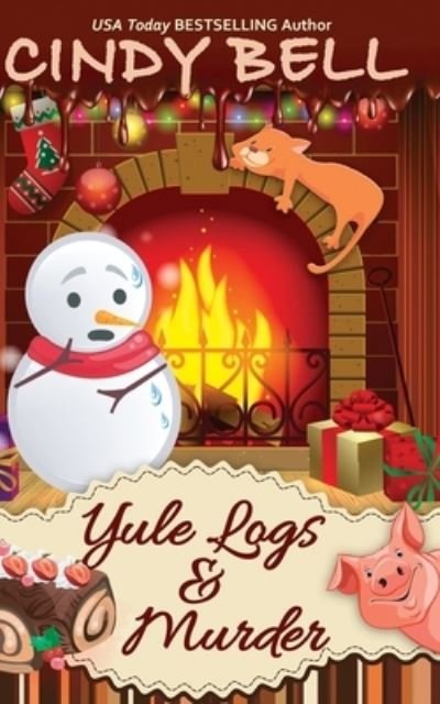 Cover for Cindy Bell · Yule Logs and Murder (Taschenbuch) (2020)