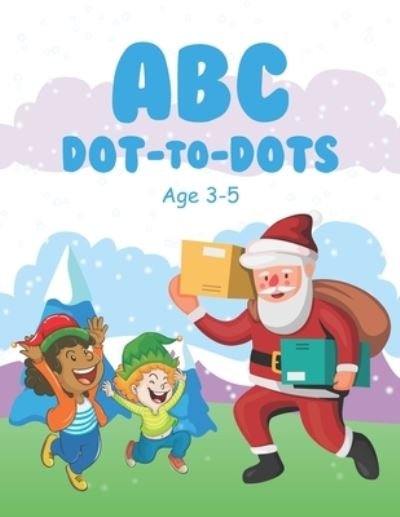 Cover for Haque Design · ABC Dot to Dots Age 3-5 (Paperback Book) (2020)