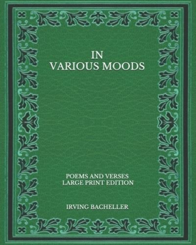 Cover for Irving Bacheller · In Various Moods (Paperback Book) (2020)