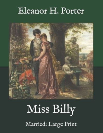 Cover for Eleanor H Porter · Miss Billy (Paperback Book) (2020)