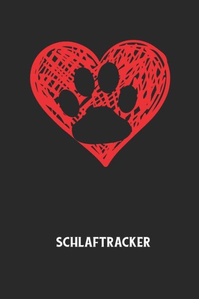 Cover for Schlaftracker Notizbuch · Schlaftracker (Paperback Book) (2020)