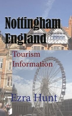 Cover for Ezra Hunt · Nottingham, England (Paperback Book) (2020)