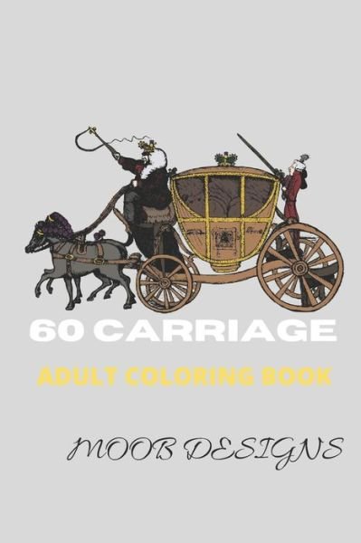 Cover for Moob Designs · Coloring Books for Adults (Paperback Bog) (2020)