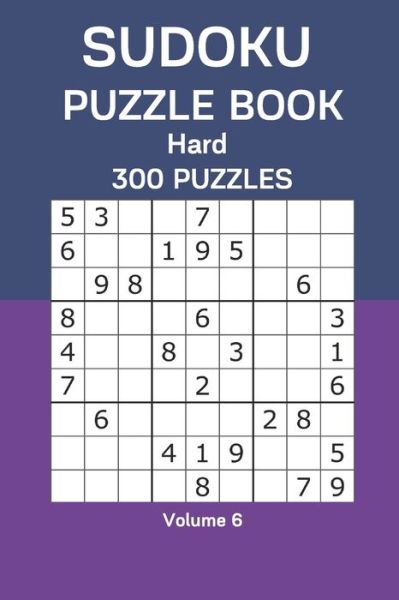 Sudoku Puzzle Book Hard - James Watts - Books - Independently Published - 9798666169438 - July 14, 2020