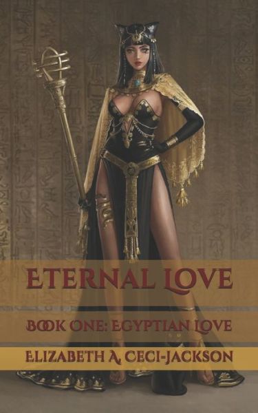 Cover for Elizabeth a Ceci-Jackson · Eternal Love (Pocketbok) (2020)