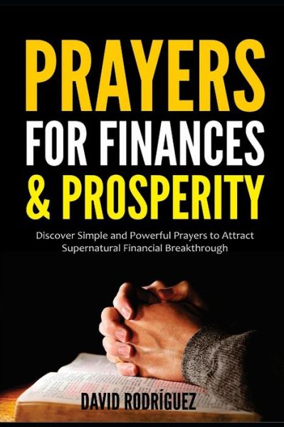 Cover for David Rodriguez · Prayers for Finances &amp; Prosperity (Paperback Book) (2020)