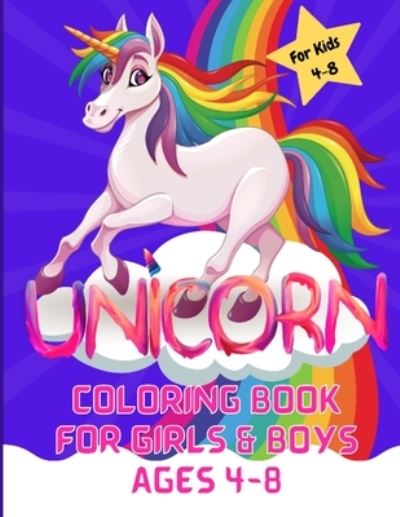 Cover for Eddie Brown · Unicorn Coloring Book for Girls &amp; Boys ages 4-8 (Pocketbok) (2021)