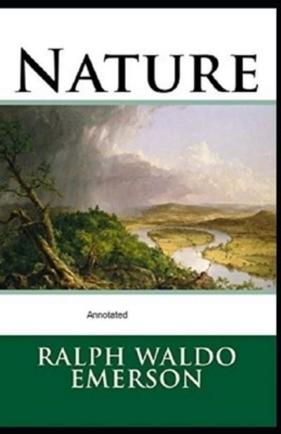 Cover for Ralph Waldo Emerson · Nature Annotated (Paperback Book) (2021)