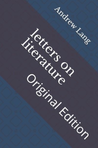 Cover for Andrew Lang · Letters on Literature (N/A) (2021)