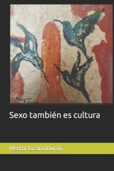 Cover for Amazon Digital Services LLC - Kdp · Sexo también es cultura (Paperback Book) (2022)