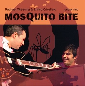 Mosquito Bite - Wressnig,raphael / Crivellaro,enrico - Musique - Pepper Cake - 0090204689439 - 4 mars 2016