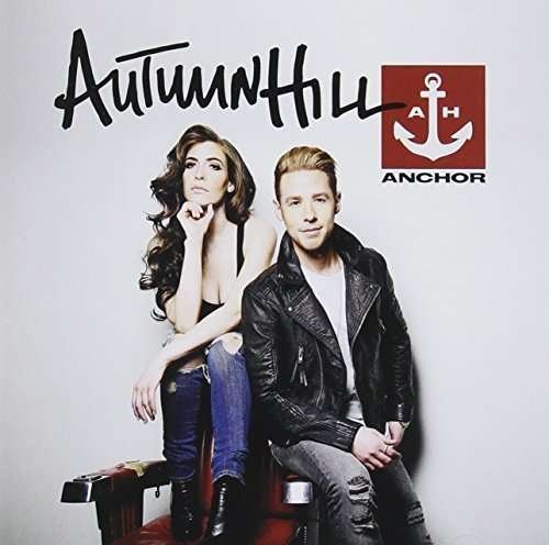 Cover for Autumn Hill · Anchor (CD) (2016)