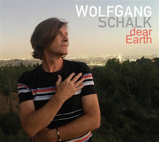 Wolfgang Schalk · Dear Earth (CD) (2024)
