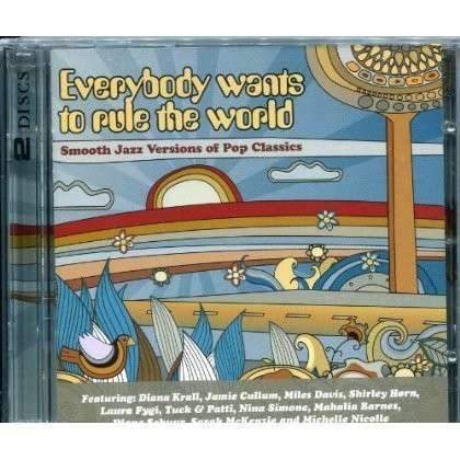 Everybody Wants To Rule The World (CD) (2013)