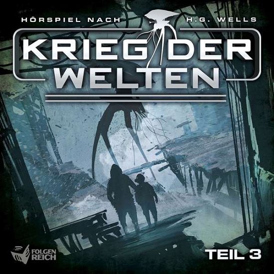 Cover for Krieg Der Welten · Krieg Der Welten-teil 3 (Hörspiel) (CD) (2018)