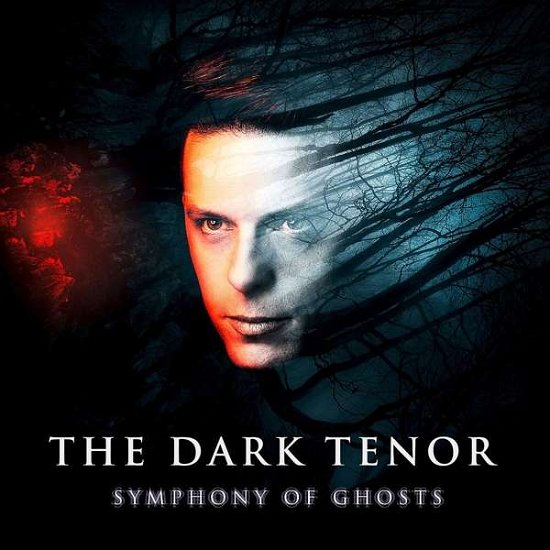 Symphony of Ghosts - The Dark Tenor - Music - UNIVERSAL - 0602567628439 - September 28, 2018