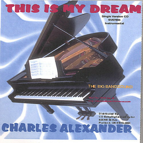 Cover for Charles Alexander · This Is My Dream (Single) (CD) (2006)