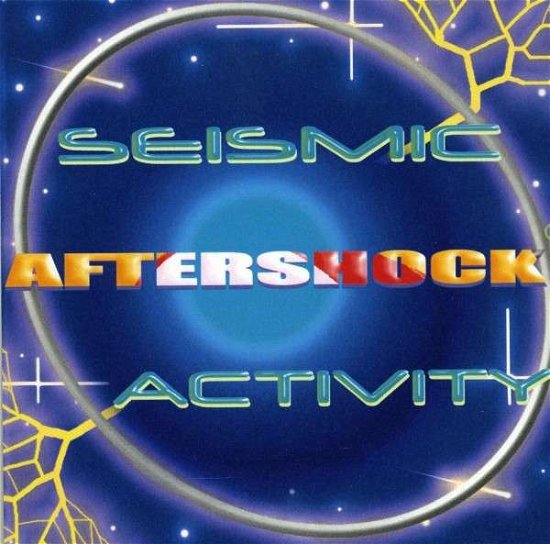 Cover for Aftershock · Seismic Activity (CD) (2008)