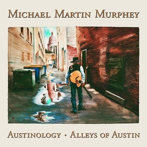 Cover for Michael Martin Murphey · Austinology: Alleys Of Austin (LP) (2021)