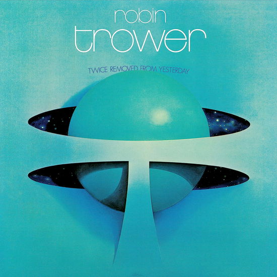 Cover for Robin Trower · Twice Removed From Yesterday (50th Anniversary Edition) (LP) [Remastered edition] (2023)