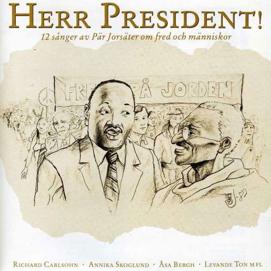 Herr President - Josater / Carlsohn / Skoglund / Bergh / Levande - Muzyka - PRO - 0822359090439 - 1 grudnia 1997