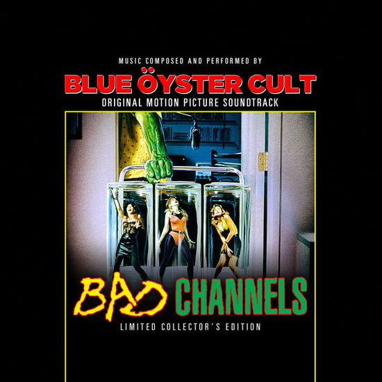 Bad Channels - Blue Oyster Cult - Muzyka - MVD - 0859831008439 - 14 sierpnia 2015