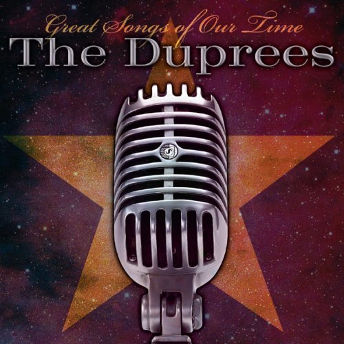 Cover for Duprees · Great Songs of Our Time (CD) (2011)