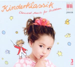 Kinderklassik - V/A - Musik - BERLIN CLASSICS - 0885470002439 - 16. November 2011