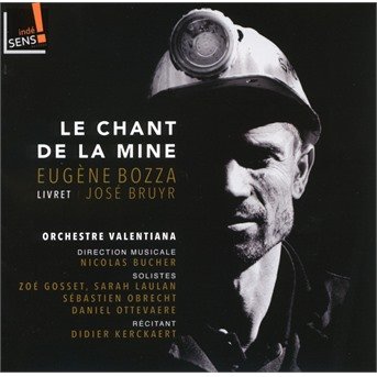 E. Bozza · Le Chant De La Mine (CD) (2018)