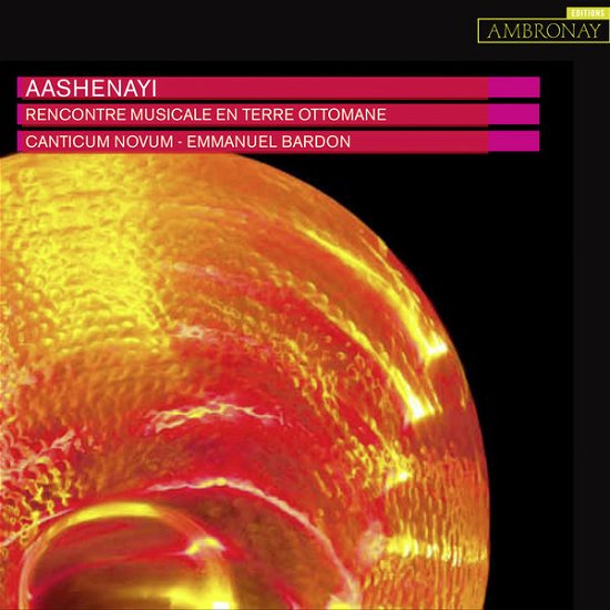 Cover for Canticum Novum · Aashenay! (CD) (2015)