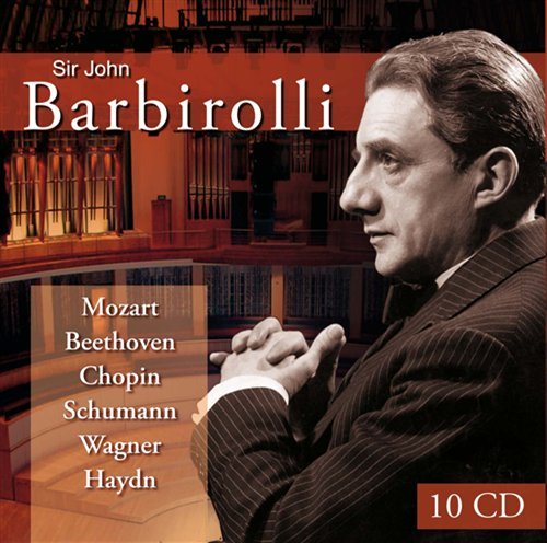 Cover for John Barbirolli · Sir John Barbirolli Conducts: Mozart, Schumann, Chopin, Beethoven Erc. (CD) (2012)