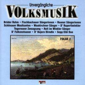 Cover for Unvergängliche Volksmusik 2 (CD) (1999)