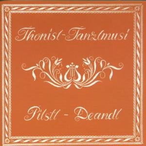 Cover for Thonisl-tanzlmusi / Pistl-deandl · Volksmusik Aus Dem Rottal (CD) (2000)