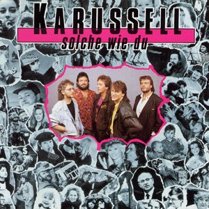 Cover for Karussell · Solche Wie Du (CD) (2004)