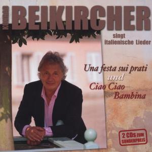 Cover for Konrad Beikircher · Una Festa Sui Prati &amp; Ciao Ciao Bambina (CD) (2016)