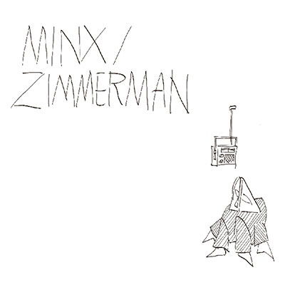 Cover for Minx / Zimmerman (LP) (2018)