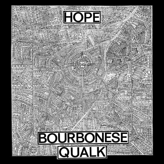 Cover for Bourbonese Qualk · Hope (CD) (2020)