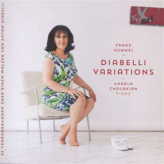 Diabelli Variations - Hummel / Cholakian - Música - TYXART - 4250702800439 - 18 de novembro de 2014
