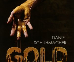 Cover for Daniel Schuhmacher · Gold (MCD) (2013)