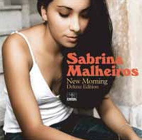 Cover for Sabrina Malheiros · New Morning Deluxe Edition (CD) [Japan Import edition] (2011)