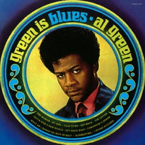 Cover for Al Green · Green Is Blues (CD) [Japan Import edition] (2012)