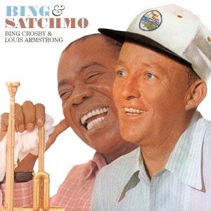 Cover for Louis Armstrong · Bing &amp; Satchmo + 11 Bonus Tracks (CD) [Japan Import edition] (2016)