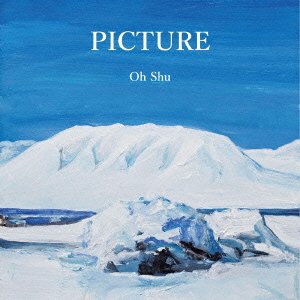 Cover for Oh Shu · Picture (CD) [Japan Import edition] (2016)