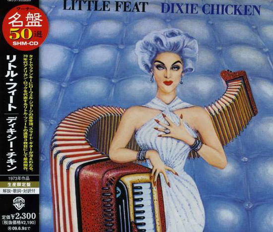 Dixie Chicken <limited / Shm-cd> - Little Feat - Musiikki - WARNER MUSIC JAPAN CO. - 4943674085439 - keskiviikko 17. joulukuuta 2008