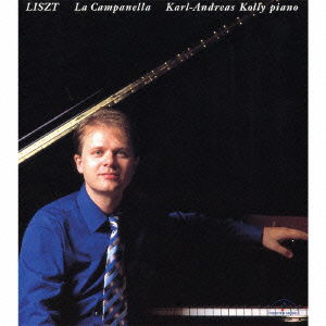 Cover for Karl-andreas Kolly · La Campanella (CD) [Japan Import edition] (2006)