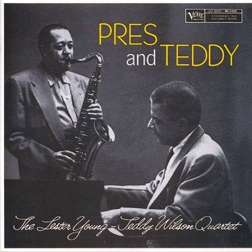 Pres & Teddy - Lester Young - Musik - UNIVERSAL - 4988005844439 - 30. september 2015