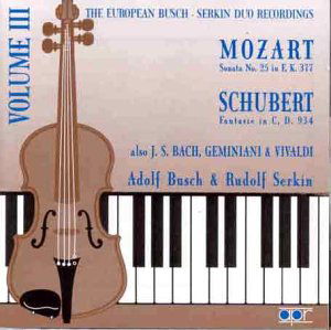 European Busch-serkin Duo Recordings 3 - Busch,adolf / Serkin,rudolf - Music - APR - 5024709155439 - November 18, 1997