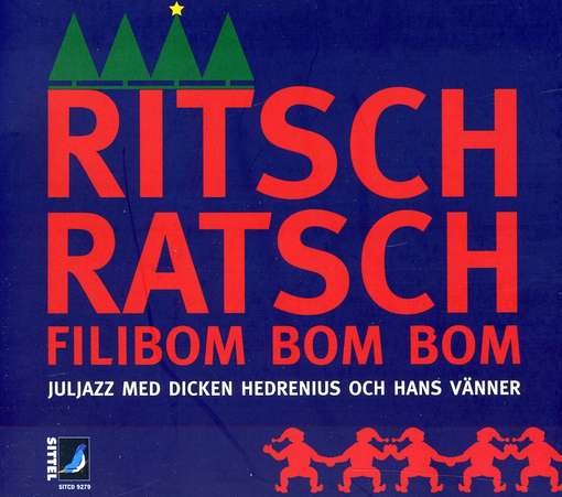Cover for Berlin / Hedrenius · Ritsch Ratsch Filibom Bom Bom (CD) (2008)