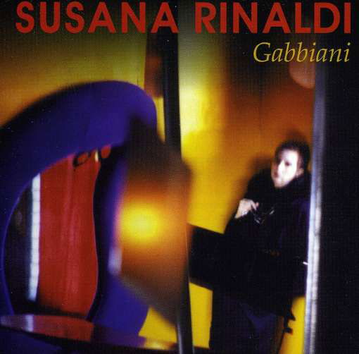 Gabbiani - Susana Rinaldi - Musik - PROPRIUS - 7392004100439 - 30 september 1998